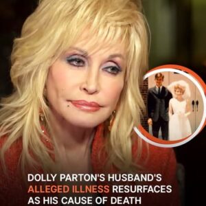 Dolly Parton’s Husband’s Alleged Illness Resurfaces as Cause of Death Remains Unclear
