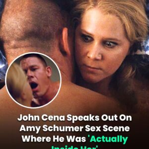 Amy Schumer Says John Cena Was ‘Actually Inside Her’ During X-Rated Scene Amy Schumer Says John Cena Was ‘Actually Inside Her’ During X-Rated Scene
