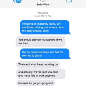 2 / My Coworker Wants My Husband to Drive Her to Work While I’m on Maternity Leave — That’s Not Even the Craziest Part 2 / My Coworker Wants My Husband to Drive Her to Work While I’m on Maternity Leave — That’s Not Even the Craziest Part