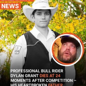Young Professional Bull Rider Dylan Grant Dies — Father Speaks Out Young Professional Bull Rider Dylan Grant Dies — Father Speaks Out
