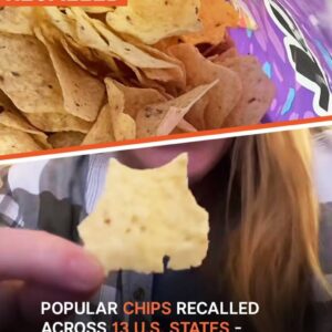 Popular Chips Recalled in 13 U.S. States Due to Possible Health Risks – Details Popular Chips Recalled in 13 U.S. States Due to Possible Health Risks – Details