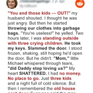 My Husband Kicked Me and Our Three Kids Out, My Husband Kicked Me and Our Three Kids Out,
