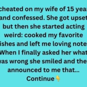 I cheated on my wife of 15 years and confessed…